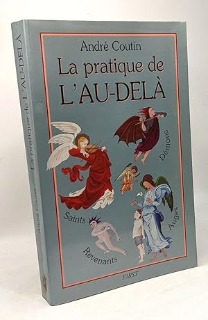 Seller image for La pratique de l'au-del for sale by crealivres