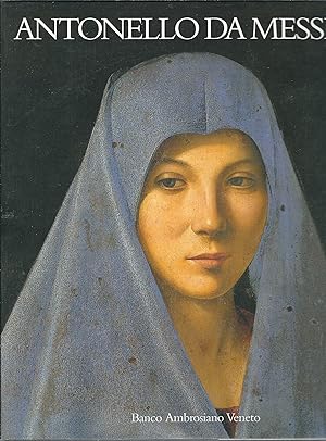 Seller image for ANTONELLO DA MESSINA IN PRESA DIRETTA for sale by Libreria Rita Vittadello