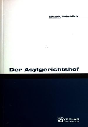 Seller image for Der Asylgerichtshof. for sale by books4less (Versandantiquariat Petra Gros GmbH & Co. KG)