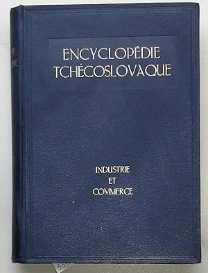 Image du vendeur pour Encyclopedie Tschecoslovaque: Industrie et Commmerce. mis en vente par Melzers Antiquarium