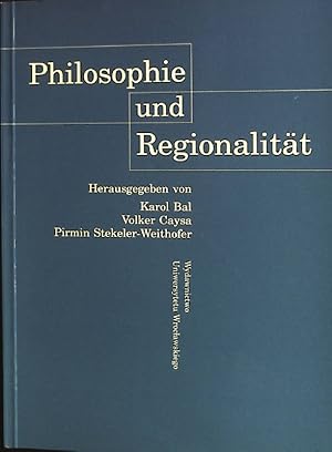 Imagen del vendedor de Philosophie und Regionalitt a la venta por books4less (Versandantiquariat Petra Gros GmbH & Co. KG)