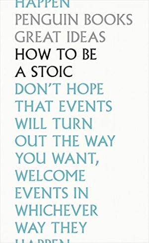 Seller image for How To Be a Stoic [Paperback ] for sale by booksXpress
