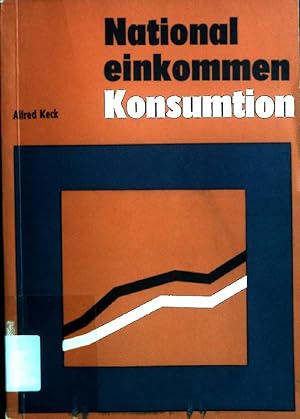 Seller image for Nationaleinkommen-Konsumtion: Die planmige Proportionalitt des Konsumptionsfonds. for sale by books4less (Versandantiquariat Petra Gros GmbH & Co. KG)