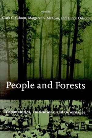 Seller image for People and Forests: Communities, Institutions, and Governance (Politics, Science, and the Environment) [Paperback ] for sale by booksXpress