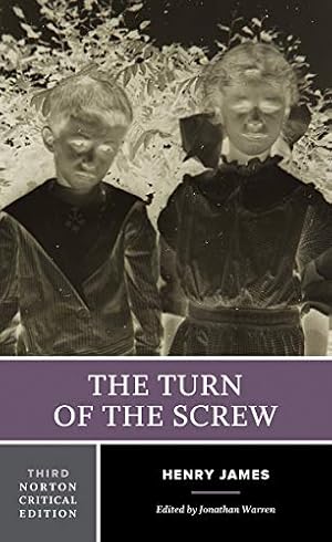 Immagine del venditore per The Turn of the Screw (Third Edition) (Norton Critical Editions) by James, Henry [Paperback ] venduto da booksXpress