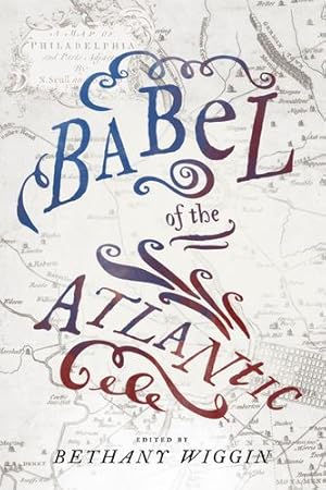 Seller image for Babel of the Atlantic (Max Kade Research Institute) [Paperback ] for sale by booksXpress