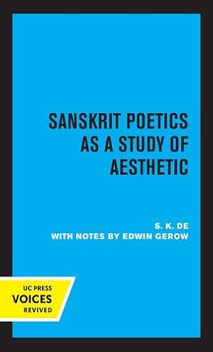 Seller image for Sanskrit Poetics as a Study of Aesthetic by De, S. K. [Paperback ] for sale by booksXpress