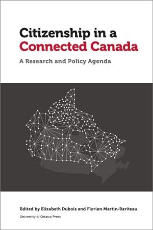 Seller image for Citizenship in a Connected Canada: A Policy and Research Agenda (Law, Technology and Media) [Hardcover ] for sale by booksXpress