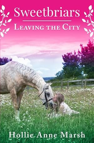 Immagine del venditore per Sweetbriars Leaving The City: Leaving The City by Marsh, Hollie Anne [Paperback ] venduto da booksXpress