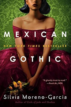 Immagine del venditore per Mexican Gothic by Moreno-Garcia, Silvia [Paperback ] venduto da booksXpress