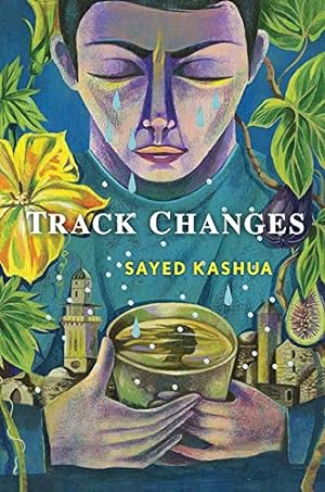 Imagen del vendedor de Track Changes by Kashua, Sayed [Paperback ] a la venta por booksXpress