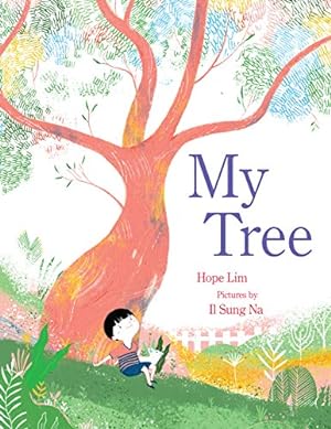 Immagine del venditore per My Tree by Lim, Hope [Hardcover ] venduto da booksXpress