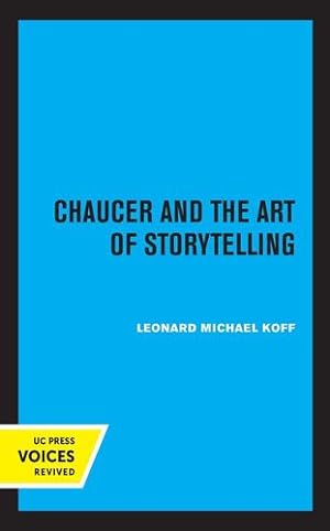 Seller image for Chaucer and the Art of Storytelling by Koff, Leonard Michael [Hardcover ] for sale by booksXpress