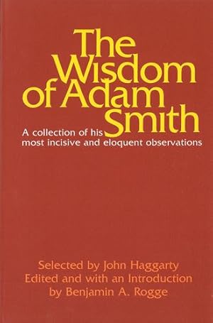 Immagine del venditore per The Wisdom of Adam Smith by Haggarty, John [Hardcover ] venduto da booksXpress