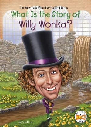 Seller image for What Is the Story of Willy Wonka? by Korte, Steve, Who HQ [Hardcover ] for sale by booksXpress