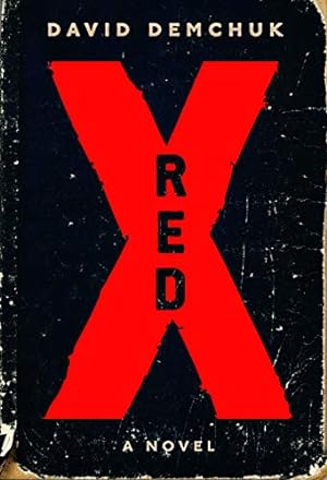 Bild des Verkufers fr Red X: A Novel by Demchuk, David [Paperback ] zum Verkauf von booksXpress