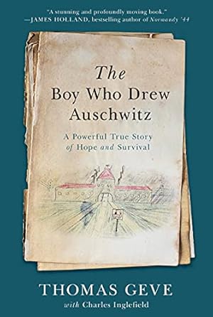Seller image for The Boy Who Drew Auschwitz by Geve, Thomas, Inglefield, Charles [Hardcover ] for sale by booksXpress