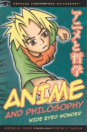 Seller image for Anime and Philosophy: Wide Eyed Wonder (Popular Culture and Philosophy (47)) [Paperback ] for sale by booksXpress