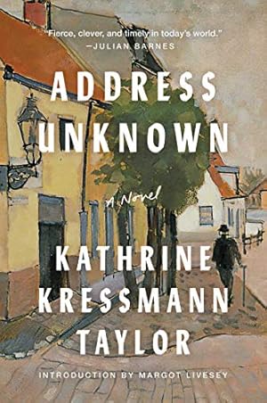 Seller image for Address Unknown: A Novel by Taylor, Kathrine Kressmann [Paperback ] for sale by booksXpress