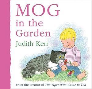 Image du vendeur pour Mog in the Garden by Kerr, Judith [Board book ] mis en vente par booksXpress