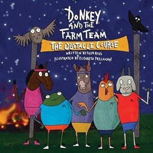 Seller image for Donkey and the Farm Team The Obstacle Course by Ross, Tyler J [Paperback ] for sale by booksXpress