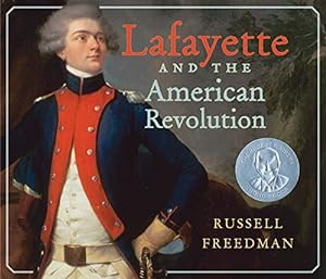 Seller image for Lafayette and the American Revolution by Freedman, Russell [Paperback ] for sale by booksXpress