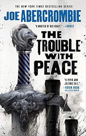 Bild des Verkufers fr The Trouble with Peace (The Age of Madness, 2) by Abercrombie, Joe [Paperback ] zum Verkauf von booksXpress