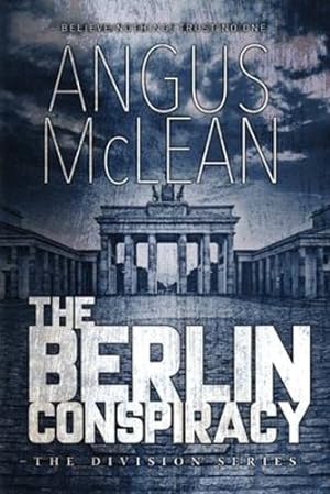 Seller image for The Berlin Conspiracy by McLean, Angus [Paperback ] for sale by booksXpress