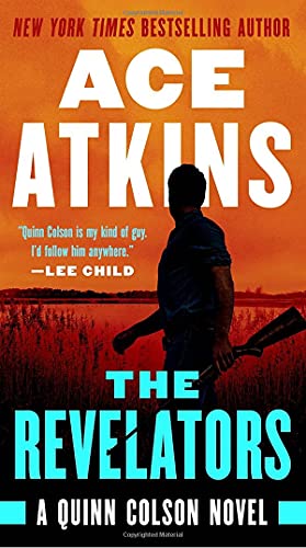 Seller image for The Revelators (A Quinn Colson Novel) by Atkins, Ace [Paperback ] for sale by booksXpress