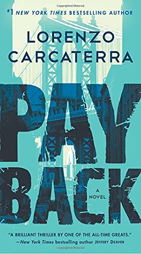 Bild des Verkufers fr Payback: A Novel (Tank Rizzo) by Carcaterra, Lorenzo [Paperback ] zum Verkauf von booksXpress