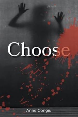 Seller image for Choose by Congiu, Anne [Paperback ] for sale by booksXpress