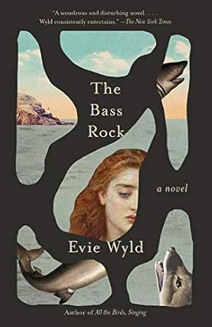 Imagen del vendedor de The Bass Rock: A Novel by Wyld, Evie [Paperback ] a la venta por booksXpress