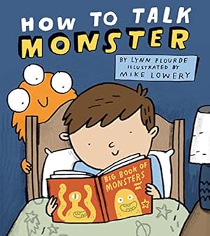 Imagen del vendedor de How to Talk Monster by Plourde, Lynn [Hardcover ] a la venta por booksXpress