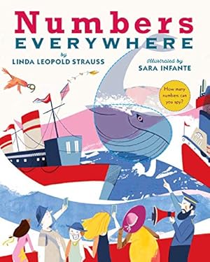 Immagine del venditore per Numbers Everywhere by Strauss, Linda Leopold [Hardcover ] venduto da booksXpress