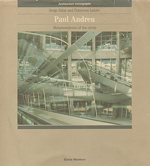 Seller image for Paul Andreu __ Metamorphosis of the circle for sale by San Francisco Book Company