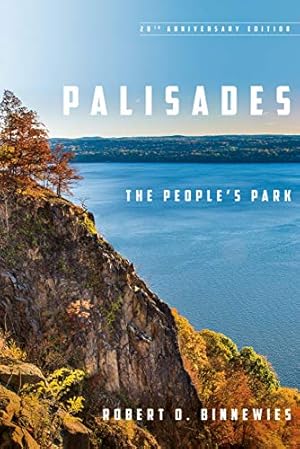 Image du vendeur pour Palisades: The People's Park by Binnewies, Robert O. [Paperback ] mis en vente par booksXpress