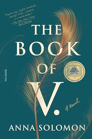 Bild des Verkufers fr The Book of V.: A Novel by Solomon, Anna [Paperback ] zum Verkauf von booksXpress