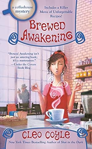Immagine del venditore per Brewed Awakening (A Coffeehouse Mystery) by Coyle, Cleo [Mass Market Paperback ] venduto da booksXpress