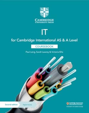 Seller image for Cambridge International AS & A Level IT Coursebook with Digital Access (2 Years) by Long, Paul, Lawrey, Sarah, Ellis, Victoria [Paperback ] for sale by booksXpress