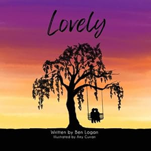 Seller image for Lovely by Logan, Ben [Paperback ] for sale by booksXpress