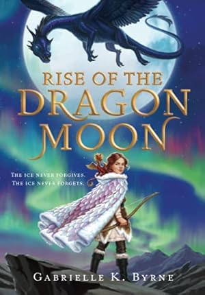 Image du vendeur pour Rise of the Dragon Moon by Byrne, Gabrielle K. [Paperback ] mis en vente par booksXpress