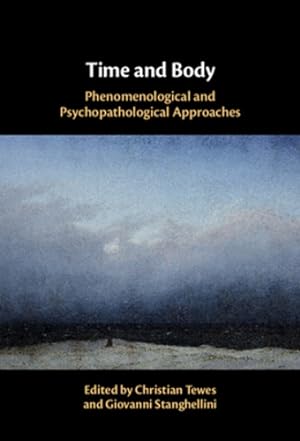 Bild des Verkufers fr Time and Body: Phenomenological and Psychopathological Approaches [Hardcover ] zum Verkauf von booksXpress