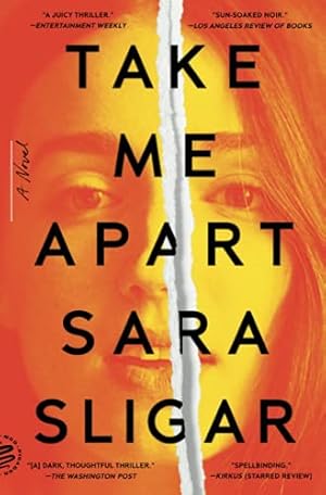 Bild des Verkufers fr Take Me Apart: A Novel by Sligar, Sara [Paperback ] zum Verkauf von booksXpress