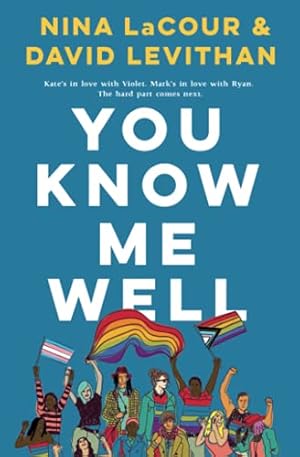 Seller image for You Know Me Well: A Novel by LaCour, Nina, Levithan, David [Paperback ] for sale by booksXpress