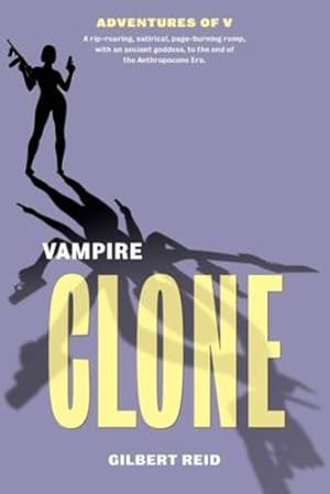 Imagen del vendedor de Vampire Clone by Reid, Gilbert [Paperback ] a la venta por booksXpress