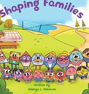 Seller image for Shaping Families by Robinson, Solonge, Gonney-Buckner, Aquabah [Hardcover ] for sale by booksXpress