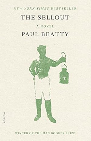 Seller image for The Sellout: A Novel by Beatty, Paul [Paperback ] for sale by booksXpress