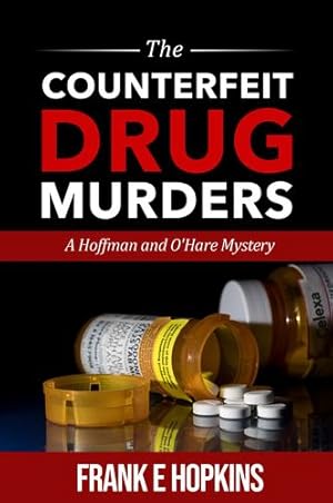 Imagen del vendedor de The Counterfeit Drug Murders by Hopkins, Frank E [Paperback ] a la venta por booksXpress