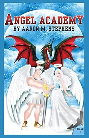 Bild des Verkufers fr Angel Academy by Stephens, Aaron M [Paperback ] zum Verkauf von booksXpress