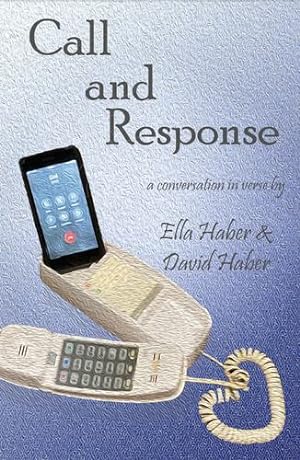 Seller image for Call and Response by Haber, David, Haber, Ella [Paperback ] for sale by booksXpress